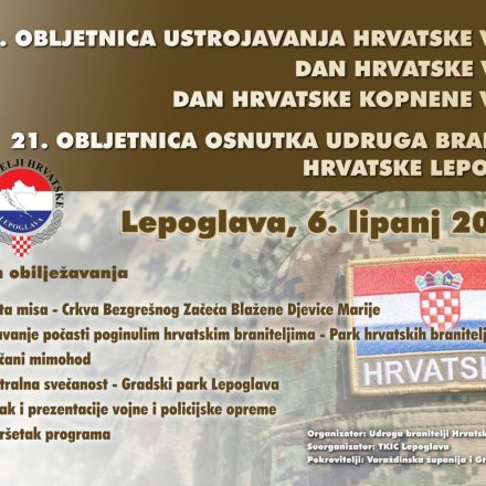 Svečano obilježavanje Dana Hrvatske vojske i 21. godišnjice Udruge branitelji Hrvatske Lepoglava