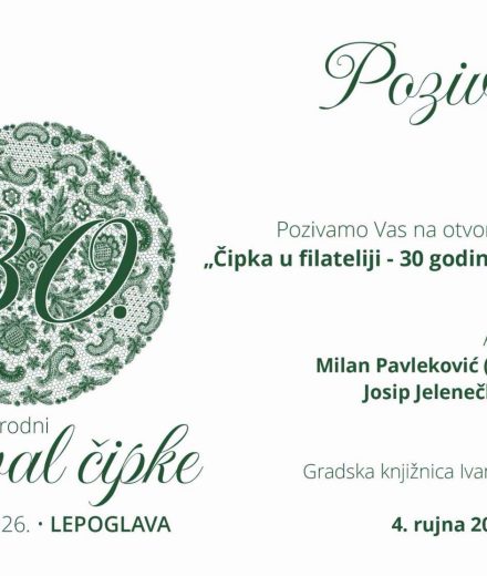 Filatelistička izložba „Čipka u filateliji – 30 godina tradicije“ uoči jubilarnog Festivala čipke